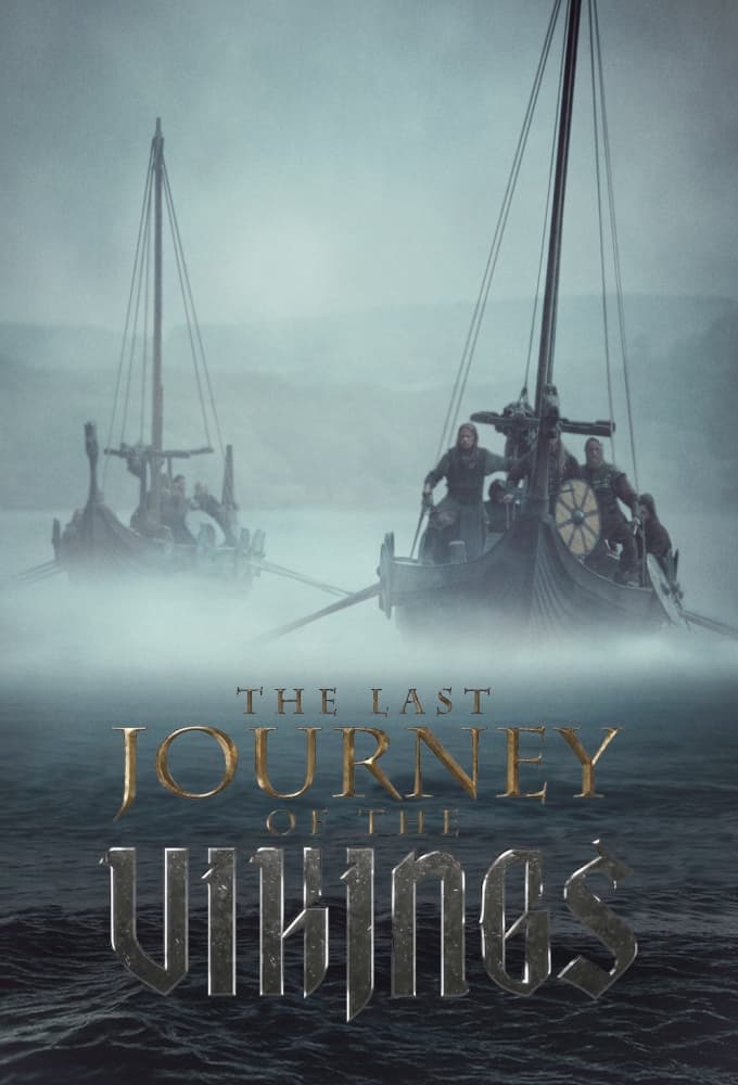 Show cover for The Last Journey Of The Vikings