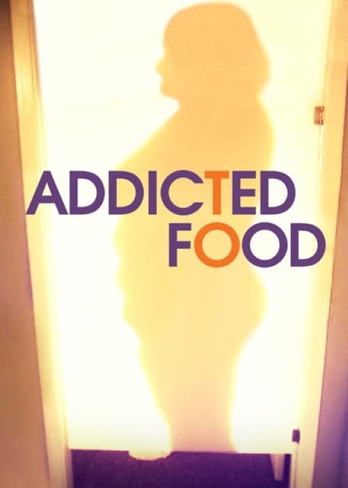 Show cover for Addicted to Food