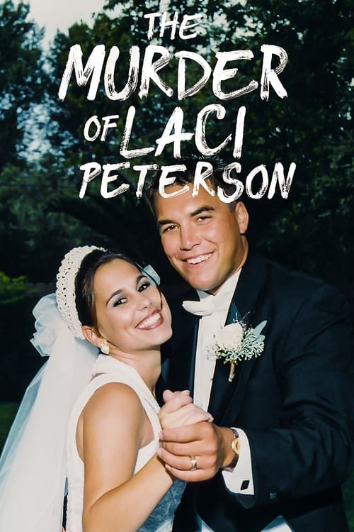 Show cover for The Murder of Laci Peterson