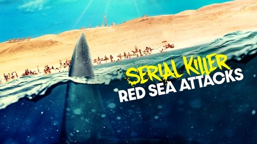 Background image for Serial Killer: Red Sea Attacks