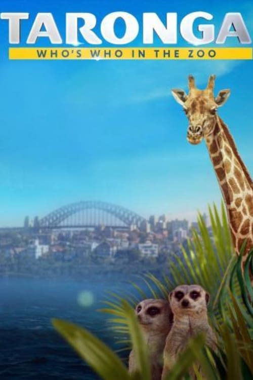 Show cover for Taronga: Who's Who In The Zoo