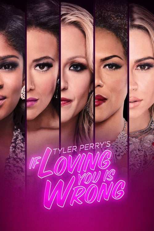 Show cover for Tyler Perry's If Loving You Is Wrong