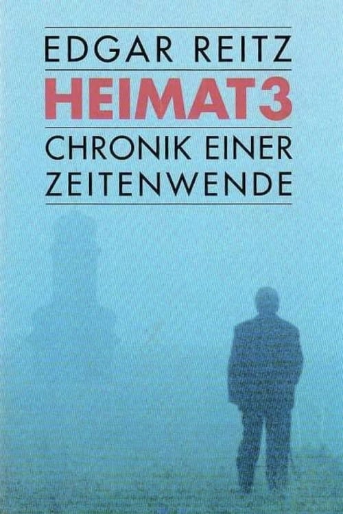 Show cover for Heimat 3: A Chronicle of Endings and Beginnings