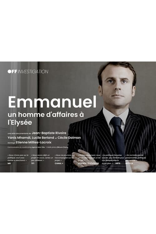 Show cover for Emmanuel, un homme d'affaire à l'Élysée