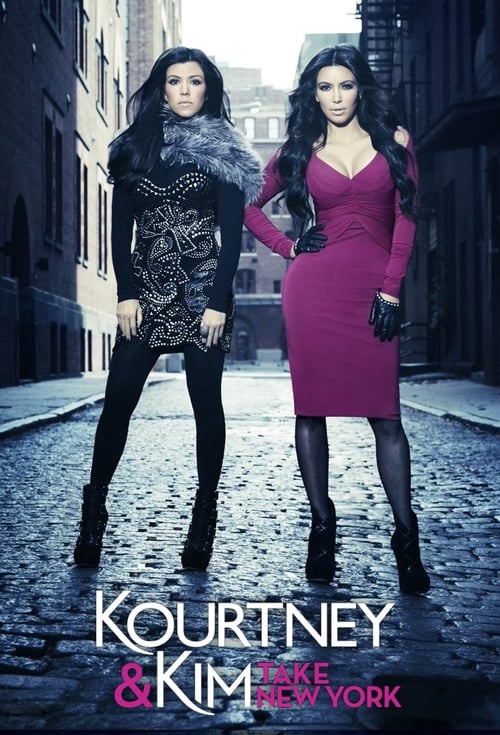 Show cover for Kourtney and Kim Take New York