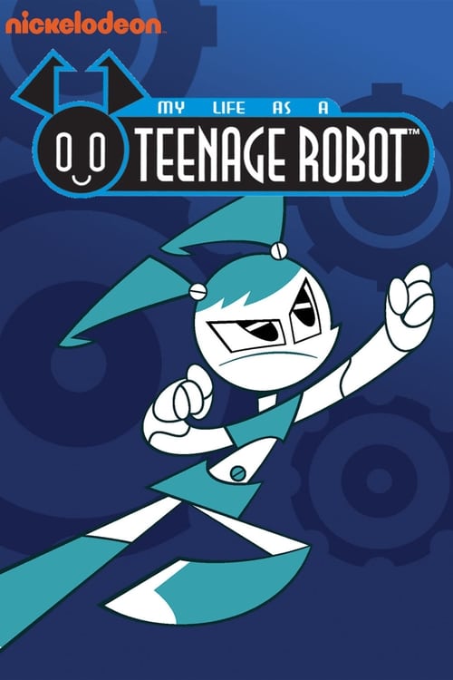 Show cover for My Life as a Teenage Robot