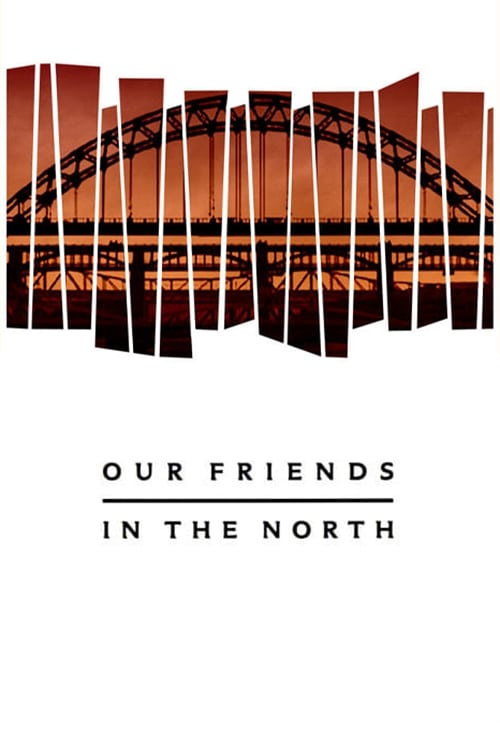 Show cover for Our Friends in the North