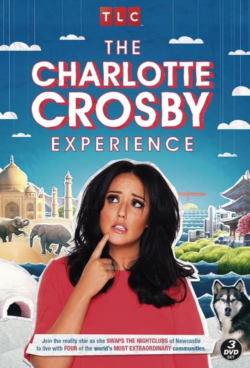 The Charlotte Crosby Experience