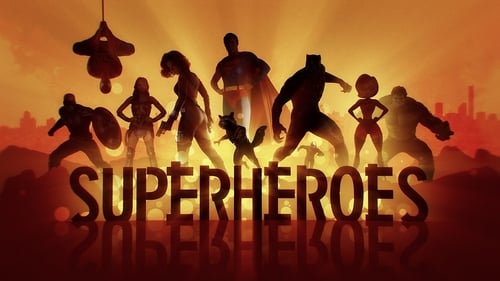 Superheroes