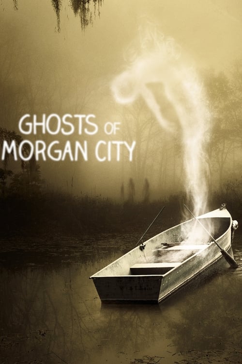 Show cover for Ghosts of Morgan City