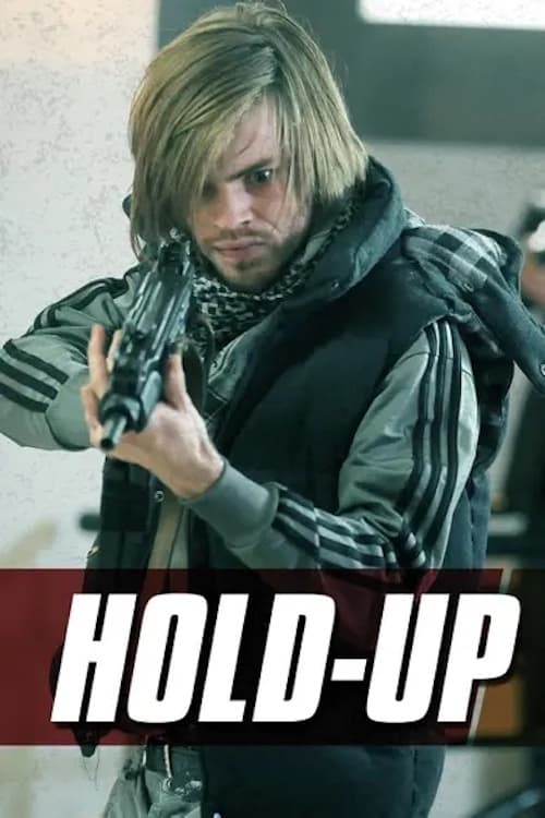 Hold-Up