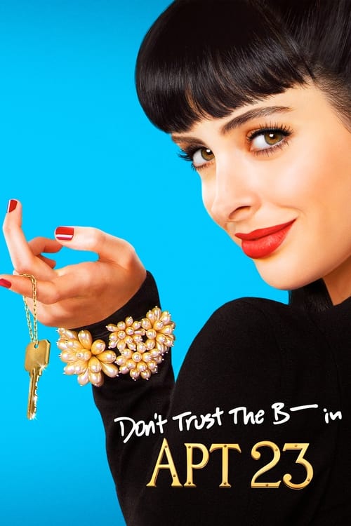 Show cover for Don't Trust the B---- in Apartment 23