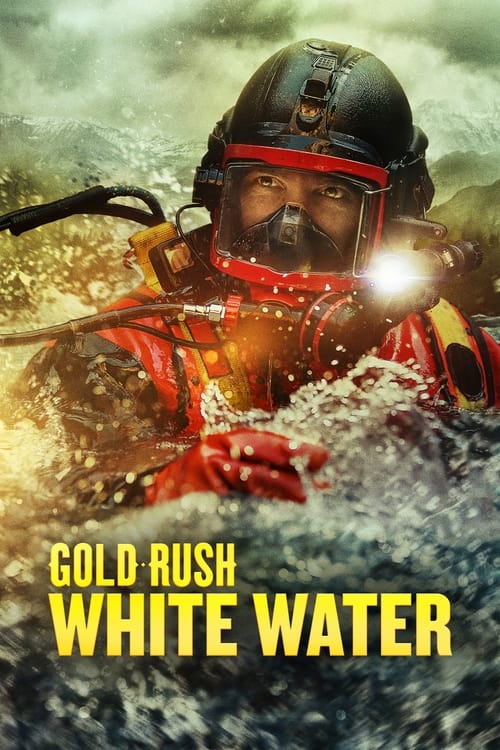 Show cover for Gold Rush: White Water