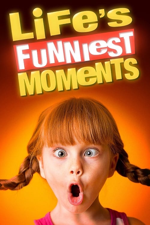 Show cover for Life’s Funniest Moments