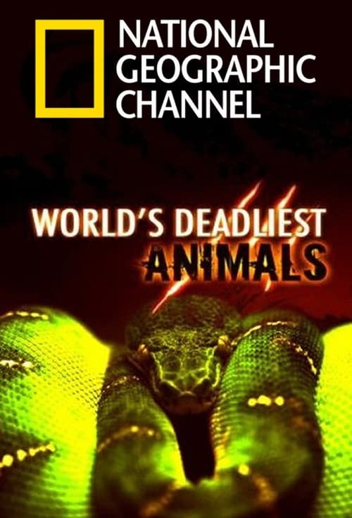 Show cover for World's Deadliest Animals