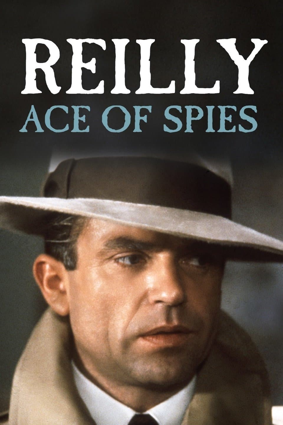 Show cover for Reilly: Ace of Spies