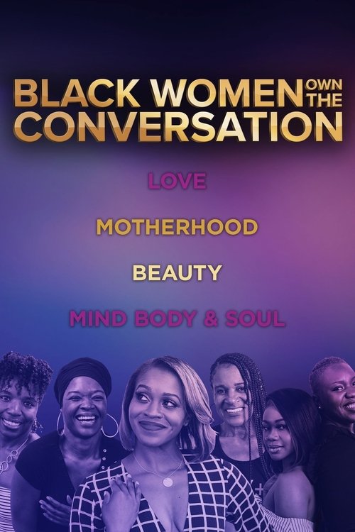 Show cover for OWN Spotlight: Black Women OWN the Conversation