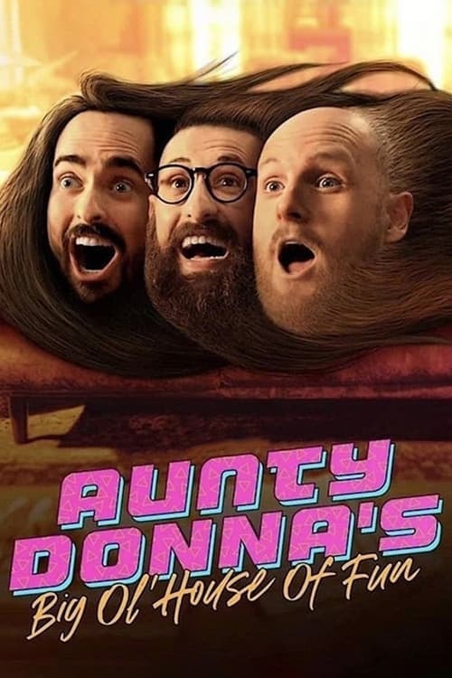 Show cover for Aunty Donna's Big Ol House of Fun