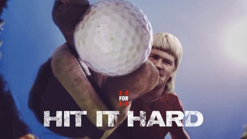 Hit It Hard