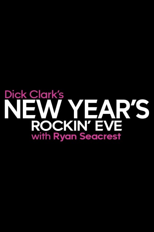 Dick Clark's New Year's Rockin' Eve