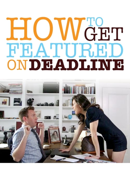 Show cover for How To Get Featured On Deadline