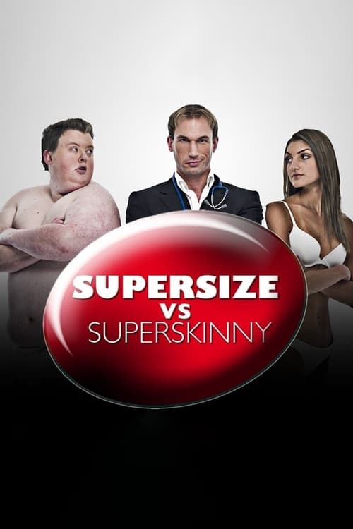 Show cover for Supersize vs Superskinny