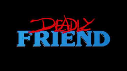 Deadly Friend (1986)