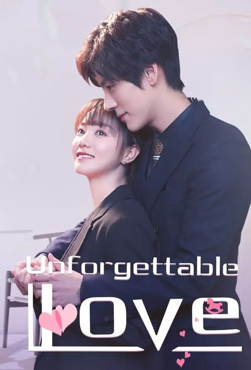 Show cover for Unforgettable Love