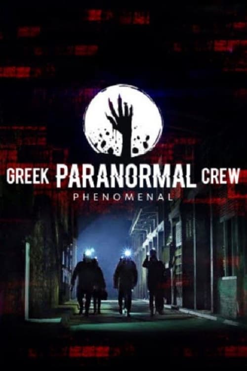 Show cover for Greek Paranormal Crew: Phenomenal