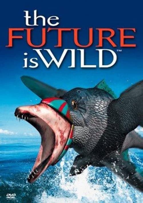 Show cover for The Future Is Wild