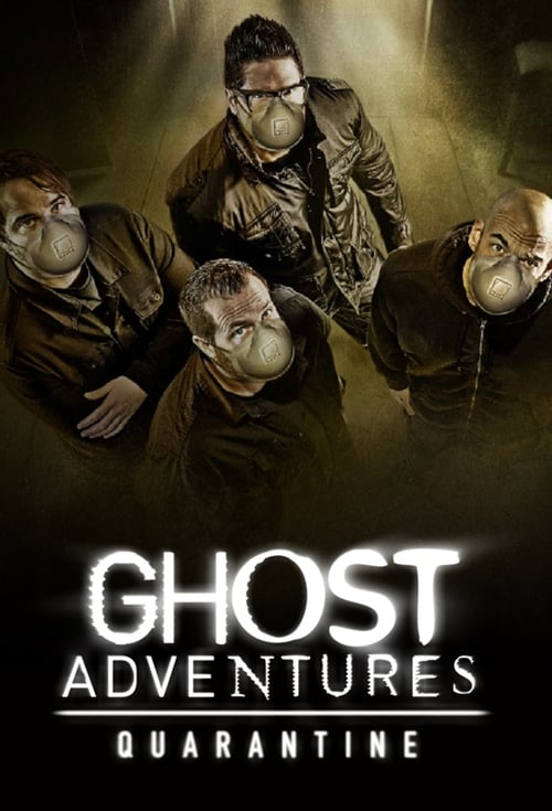 Show cover for Ghost Adventures: Quarantine