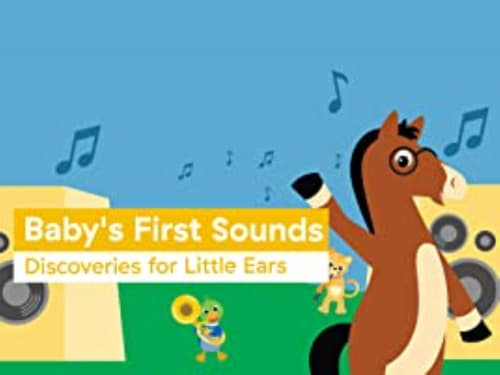 Baby's First Sounds: Discoveries for Little Ears