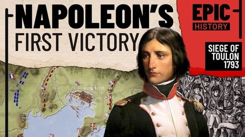 Napoleon's First Victory: The Siege of Toulon 1793