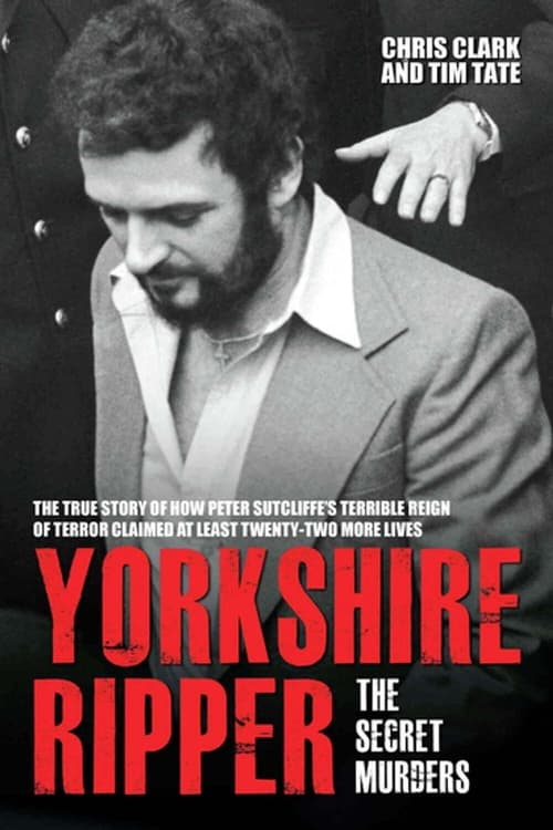 Show cover for Yorkshire Ripper: The Secret Murders