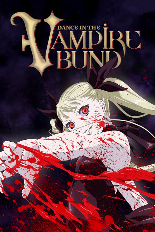 Show cover for Dance in the Vampire Bund