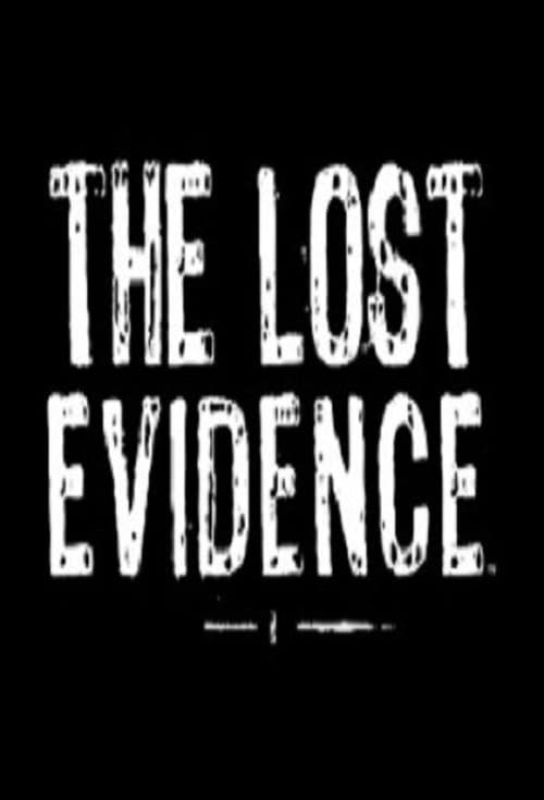 Show cover for The Lost Evidence