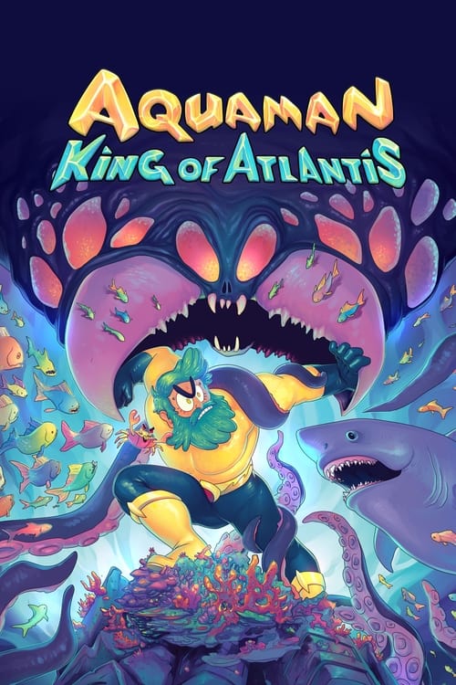 Show cover for Aquaman: King of Atlantis