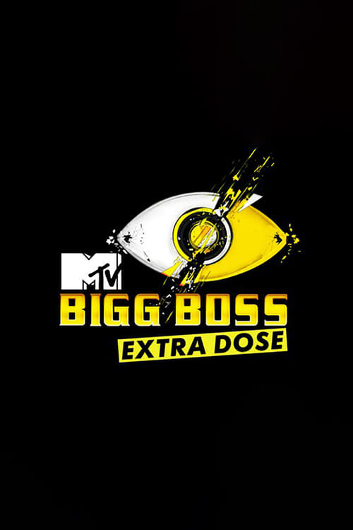 Bigg Boss Extra Dose