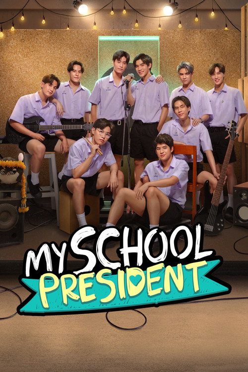 My School President