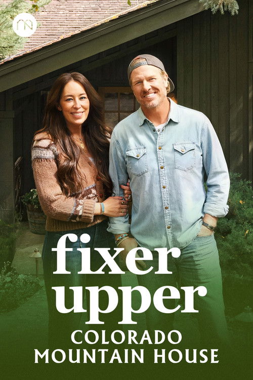 Fixer Upper: Colorado Mountain House
