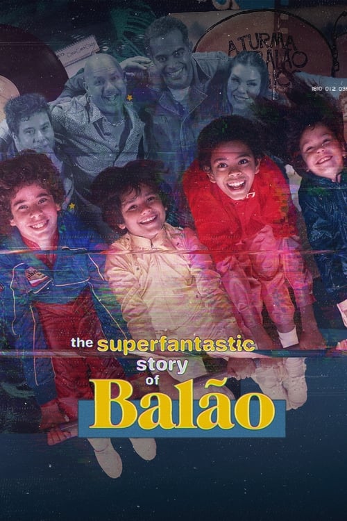 Show cover for The Superfantastic Story of Balão