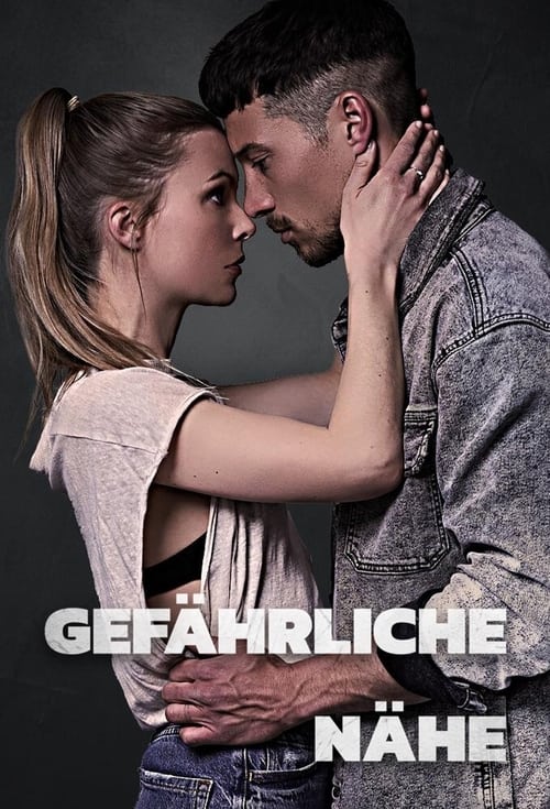 Show cover for Gefährliche Nähe