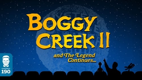 Boggy Creek II: and The Legend Continues