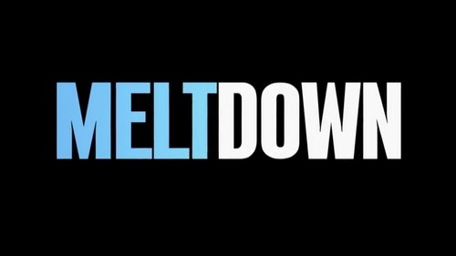 Background image for Meltdown: The Men Who Crashed the World