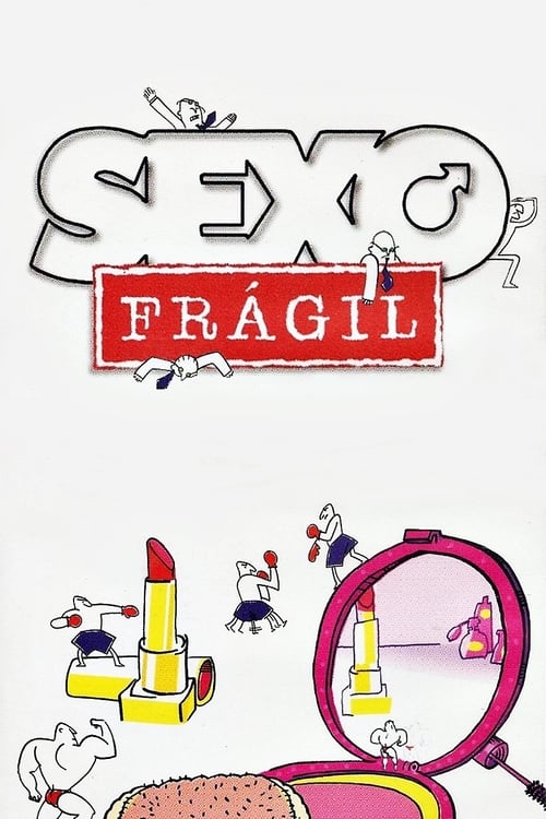 Show cover for Sexo Frágil