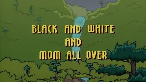 Background image for Black and White and Mom All Over