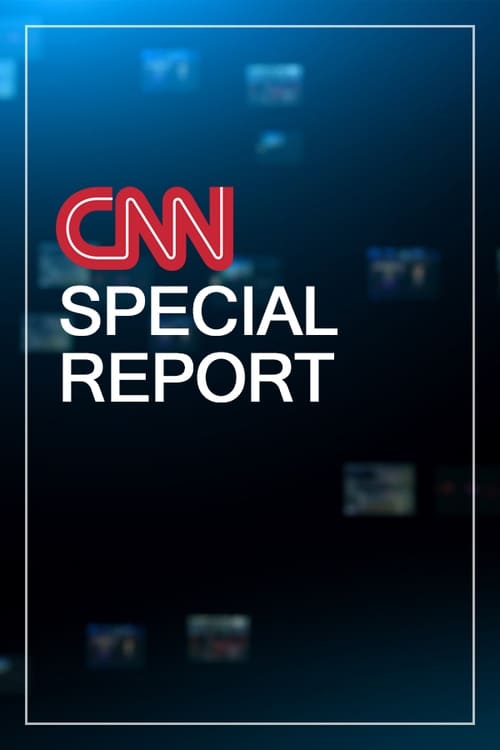 Show cover for CNN Special Report