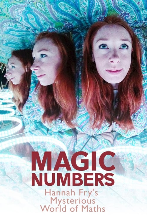 Show cover for Magic Numbers: Hannah Fry's Mysterious World of Maths