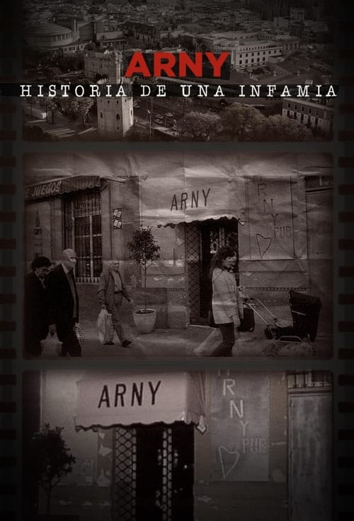 Show cover for Arny, historia de una infamia