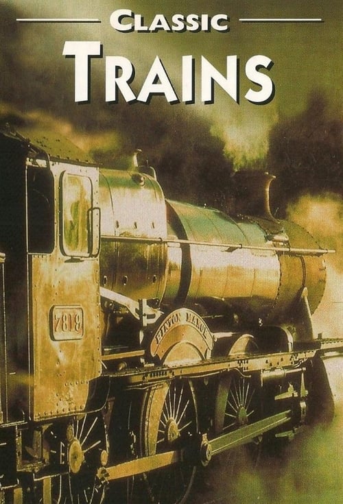 Show cover for Classic Trains